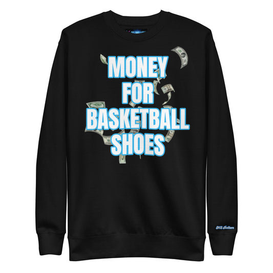 "Money for Basketball Shoes"